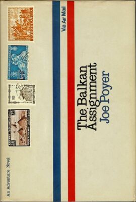 The Balkan Assignment by Joe Poyer [Signed] [First Edition]