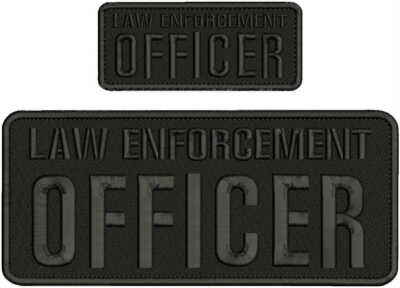 LAW ENFORCEMENT OFFICER EMBROIDERY PATCH 4X10 AND 2X5 HOOK ON BACK BLK/BLK