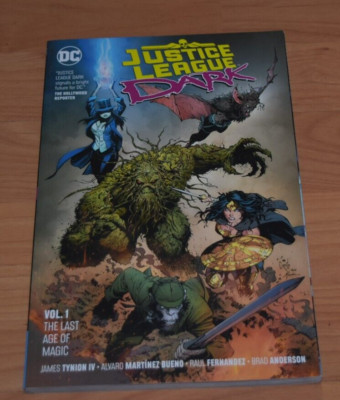 DC Comics Justice League Dark Last Age of Magic by James Tynion IV TPB