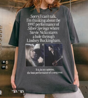I'm Thinking About The 1997 Performance of Silver Springs Shirt, Stevie Nicks