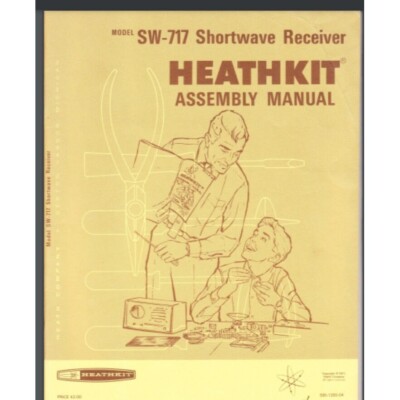 Heathkit Shortwave radio SW-717 Assembly Manual 54 pages comb bound gloss cover