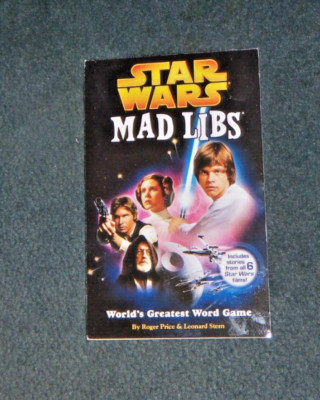 2008 Star Wars Mad Libs Worlds Greatest Word Game Leonard Stern & Roger Price