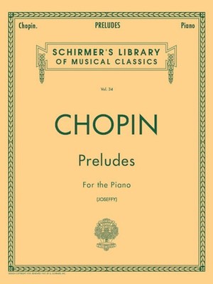 Chopin Préludes Schirmer Library of Classics Volume 34 FREE SHIPPING