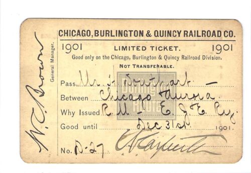  1901 CHICAGO QUINCY LIMITED TRIP AURORA # 27 RAILROAD RAILWAY RR RWY PASS