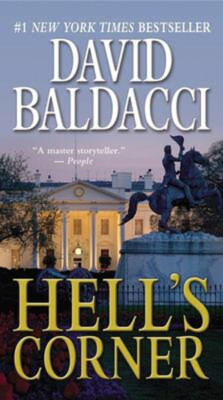Hell's Corner Mass Market Paperbound David Baldacci
