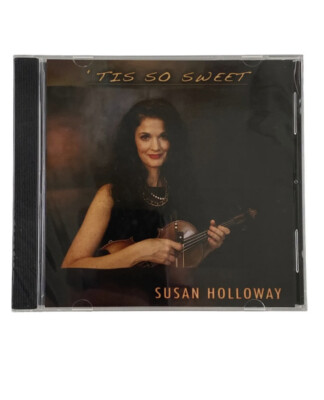 Susan Holloway:  Tis So Sweet (CD 2016, Susan Holloway Music) Worship Violin New