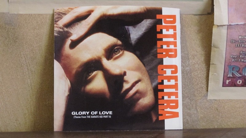 Peter Cetera Glory Of Love 7 Karate Kid 2 9 28662 7 Ebay