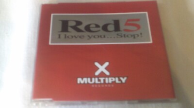 RED 5 - I LOVE YOU...STOP! - 6 MIX HOUSE CD SINGLE