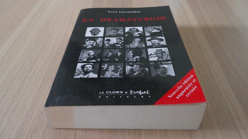 La Dramaturgie , Les MÃ©Canismes Du RÃ©Cit / Lavandier / Tbe