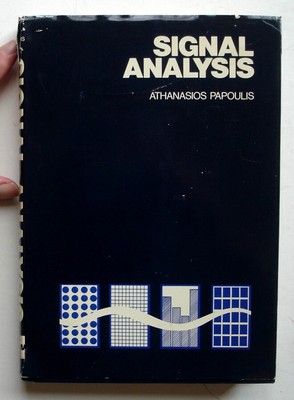 Signal Analysis, 1977 1st Edition HC/DJ, Athanasios Papoulis
