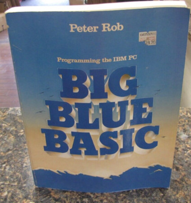 Vintage Programming the IBM PC BIG BLUE BASIC Book - FX49