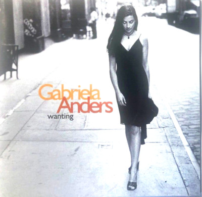 WANTING - GABRIELA ANDERS, CD, 1998