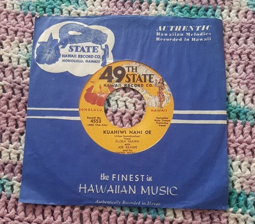 Flora Waipa Joe Keawe / Lei Momi Sweethearts Hawaii 45