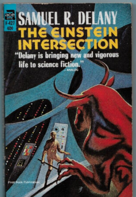 The Einstein Intersection by Samuel R. Delany (1967) Ace Books PB 1st Edition