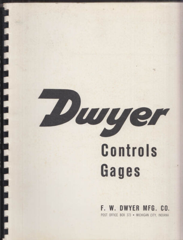 Dwyer Controls & Gages Catalog 1962 Michigan City IN
