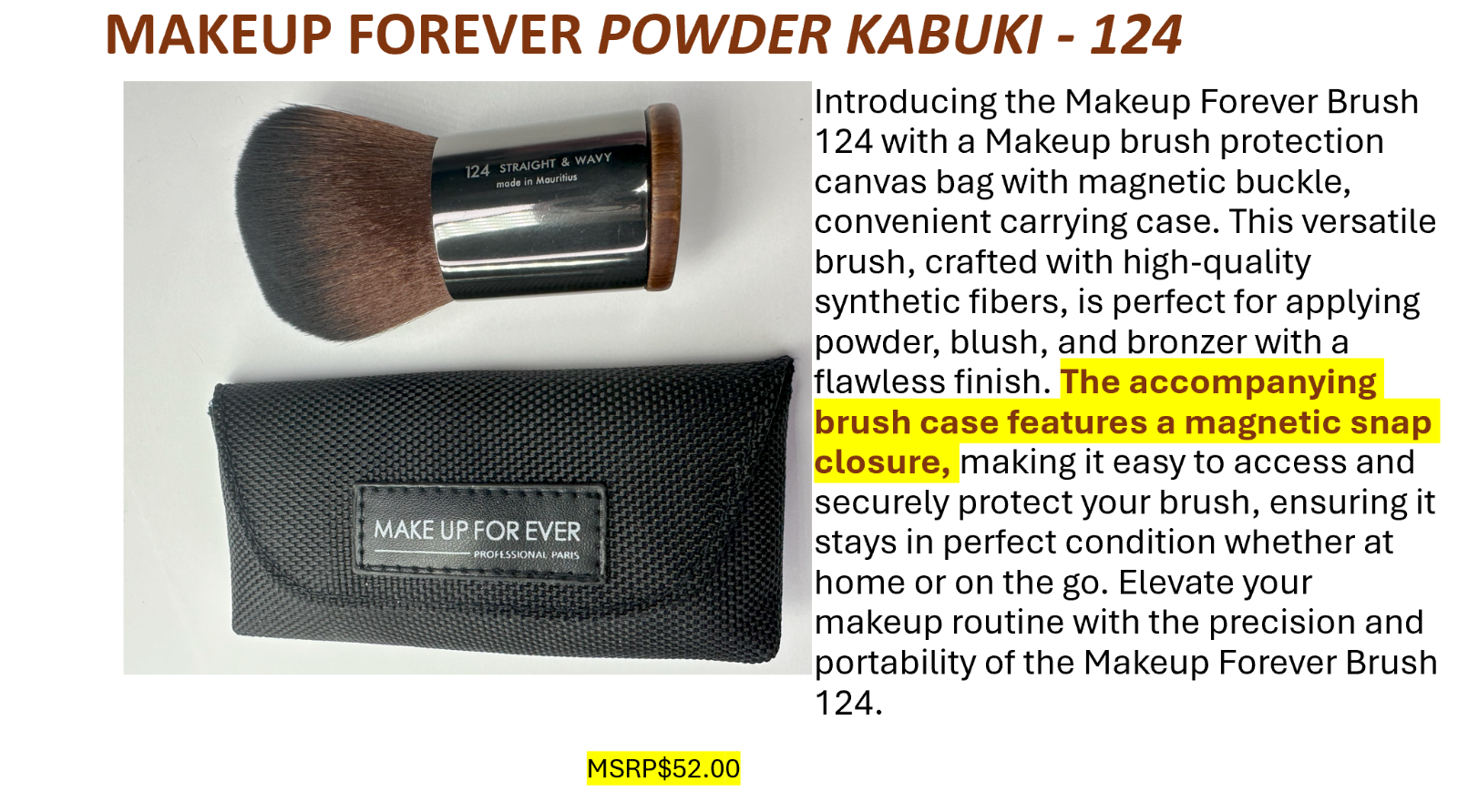 MAKE UP FOR EVER #124 Straight & Wavy Large Kabuki Brush with brush case