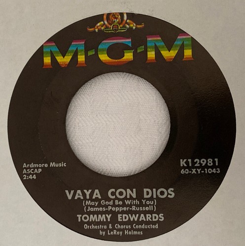 Tommy Edwards 45 Vaya Con Dios / One and Twenty MGM pop