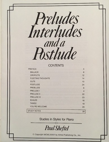 PRELUDES, INTERLUDES, AND A POSTLUDE  By Paul Sheftel
