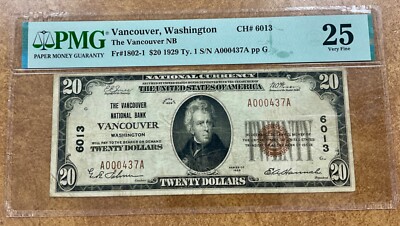 $20 1929 rare  National Bank Vancouver WA #6013  low serial # 437 PMG VF25