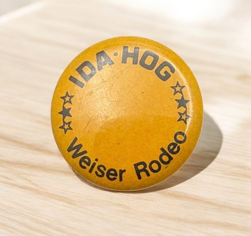 Vintage Ida-Hog Weiser Rodeo Button Pinback Idaho Yellow Round...