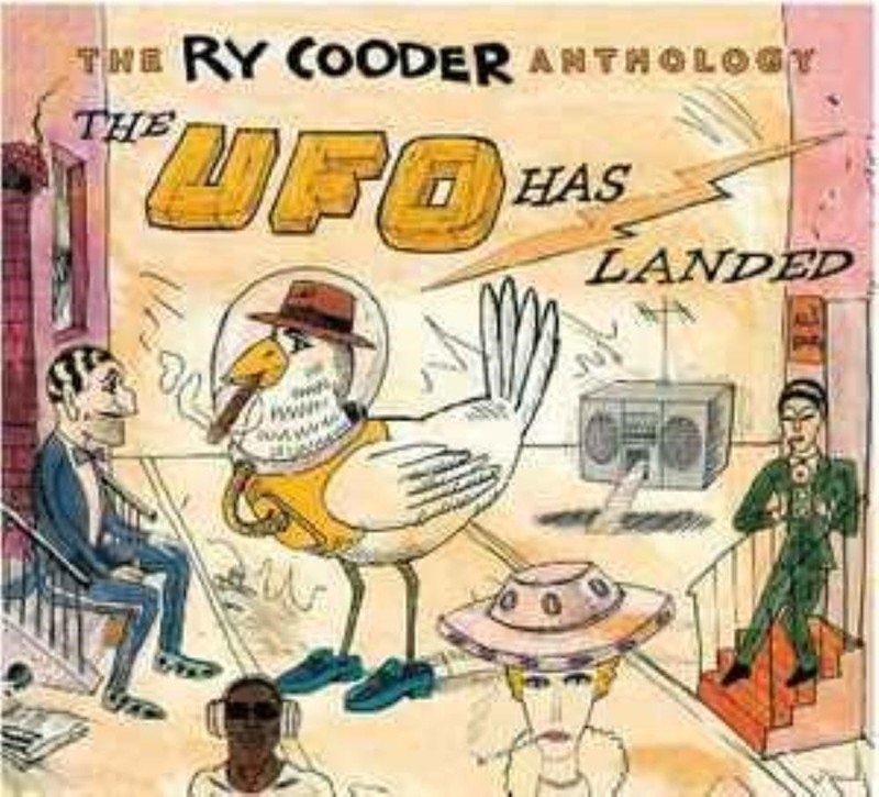 Ry Cooder – The UFO Has Landed