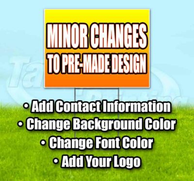MINOR CHANGES Yard Sign Corrugated Plastic Bandit Lawn Decorations USA