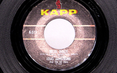 Louis Armstrong   Hello, Dolly/A Lot Of Livin' To Do - 1964 45 rpm Vinyl is VG
