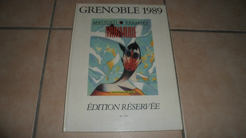 Grenoble 1989 - Murmure - Ã©Dition RÃ©ServÃ©E - NÂ°121 - Mattotti / Kramsky Be 1989