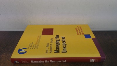 Managing the Unexpected: Assuring High Performance in an Age of C