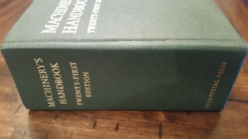 Vg Machinery’s Handbook 21st Edition Machinist Handbook Toolmaker