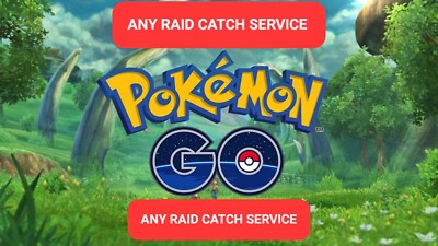 Pokemon Go/Any Raid CATCH/Mega/5 Star/3 Star/1 Star! Must Be In Game Now!