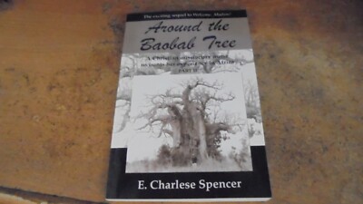Around the Baobab Tree by Charlese Spencer (2006, Trade Paperback