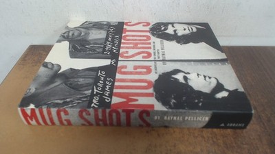 			Mug Shots, an archive of the famous, infamous and moat wanted, Ra		