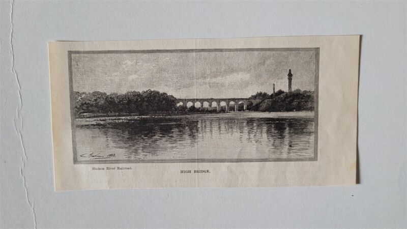 Hudson River Railroad New York High Bridge 1884 HW Sketch Print