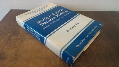 Multiple-Criteria Decision Making: Concepts, Techniques, and Exte