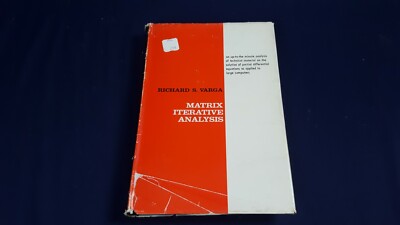 Matrix Iterative Analysis Richard S Varga HB w DJ 1962 1st Ed? Prentice Hall VG