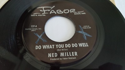 NED MILLER - Do What You Do Do Well / Dusty Guitar (NM) 1964 COUNTRY ROCK Fabor 