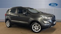 2023 Ford Ecosport 1.0 EcoBoost 125 Titanium 5dr Petrol Hatchback Hatchback Petr