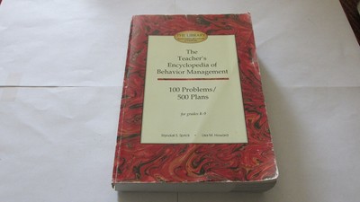 The Teacher's Encyclopedia of Behavior Management: 100 Problems/500 Plans