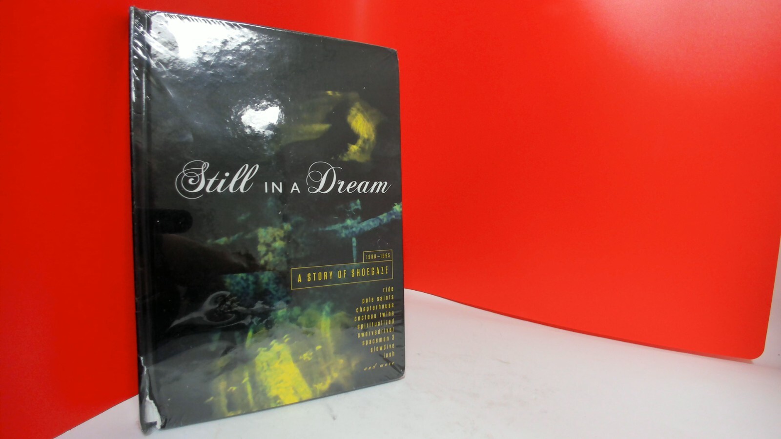 新品　STILL IN A DREAM A STORY OF SHOEGAZE Various Artists: Still In A Dream - A Story Of Shoegaze 1988