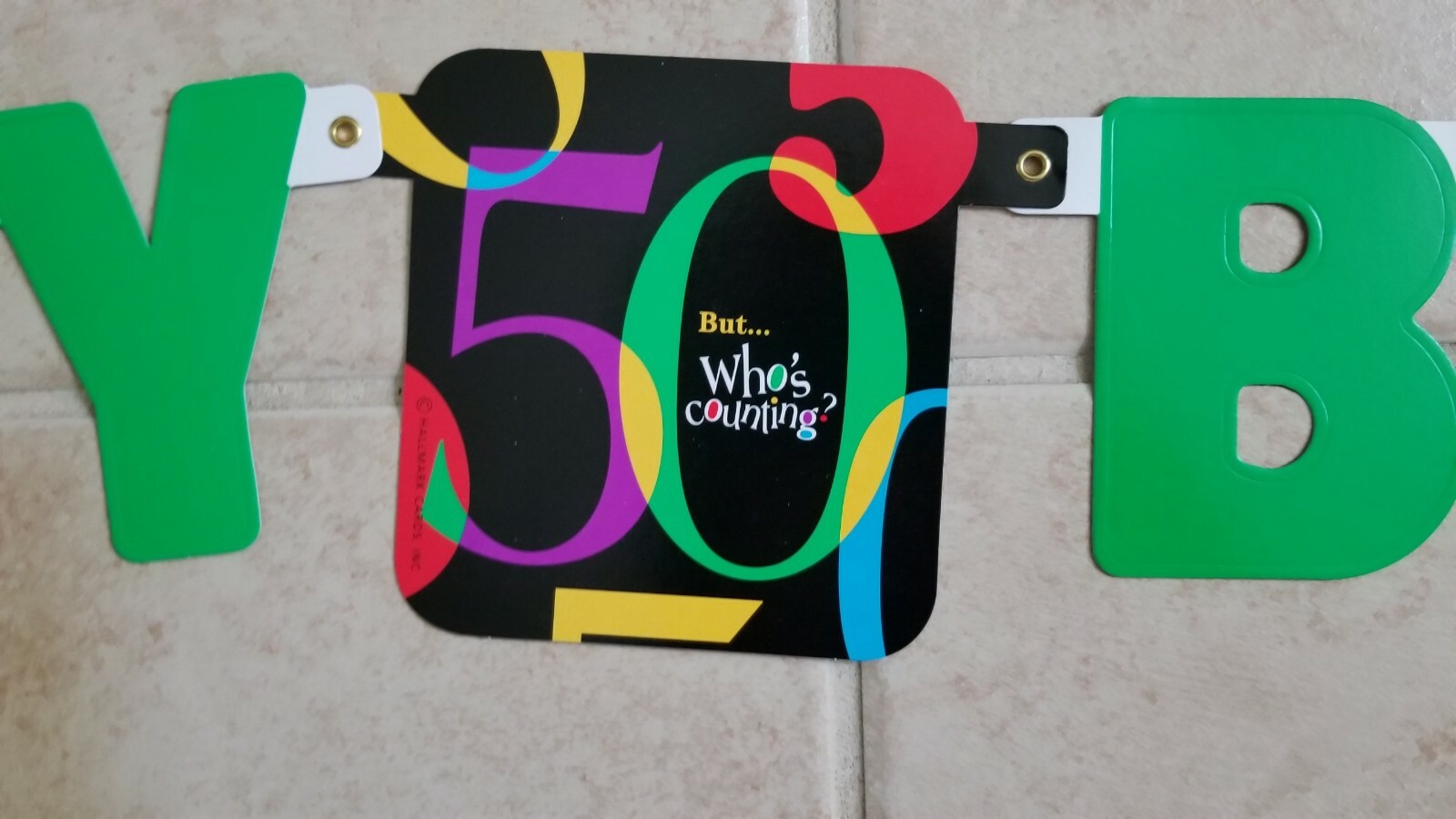 Hallmark Birthday Look Who's 50 Invitations and 2 Who's counting Banners