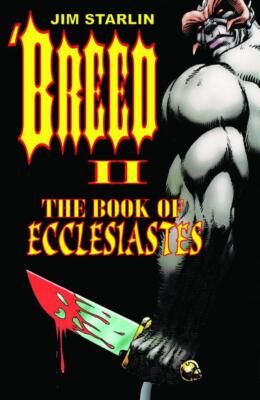 Breed Col Vol 2 Book Of Ecclesiastes Image Comics 2011 Paperback Book Starlin