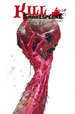 KILL SHAKESPEARE TP VOL 03 TIDE OF BLOOD IDW PUBLISHING