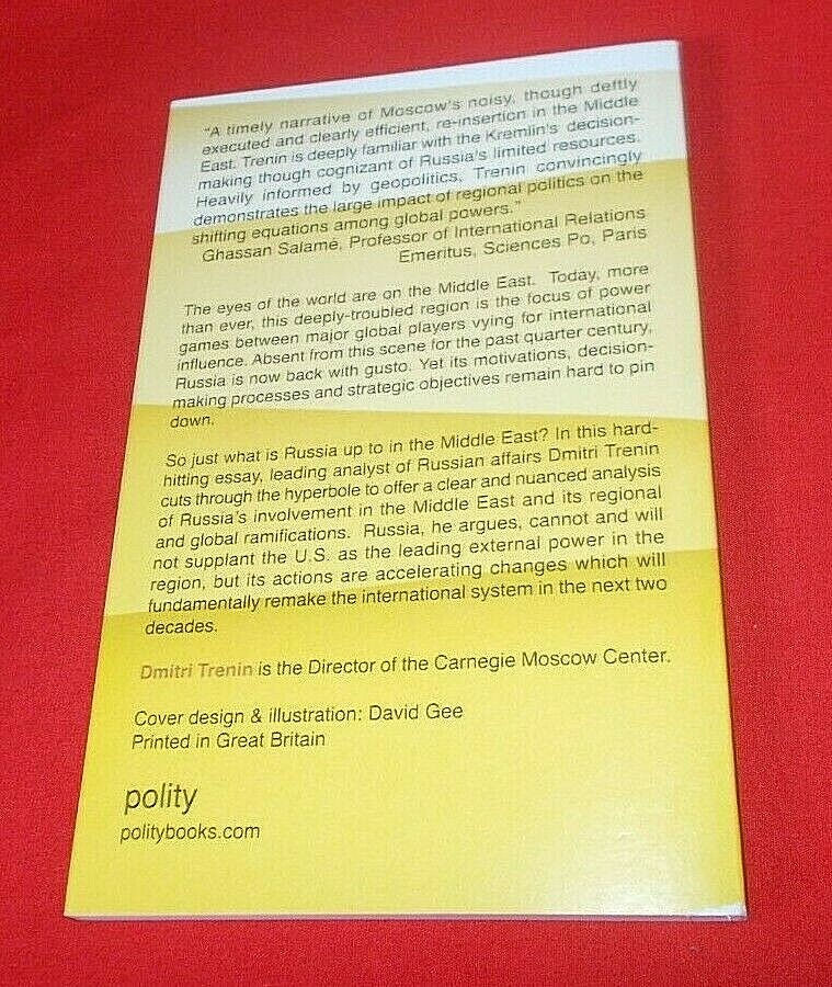 What Is Russia Up To in Middle East?  Dmitri Trenin (UNCORRECTED PROOF)PB VG