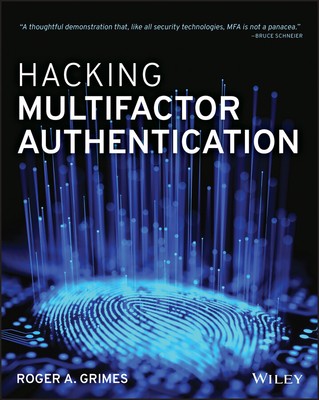 Hacking Multifactor Authentication Grimes Paperback John Wiley & Sons