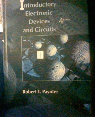 Introductory Electronic Devices and Circuits by Paynter, Robert T.