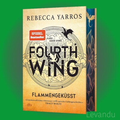 FOURTH WING   FLAMMENGEKÜSST | REBECCA YARROS | Deluxe-Ausgabe - Roman - Band 1