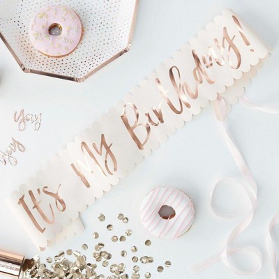 PINK & ROSE GOLD IT'S MY BIRTHDAY SASH