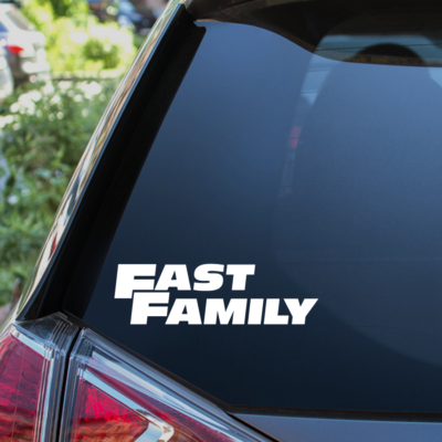 FAST FAMILY Car Sticker Window Bumper Drift JDM Dub Funny Decal