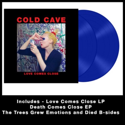 COLD CAVE Love Comes Close 2x LP Blue Vinyl 200-The KVB The Soft Moon Soft Kill